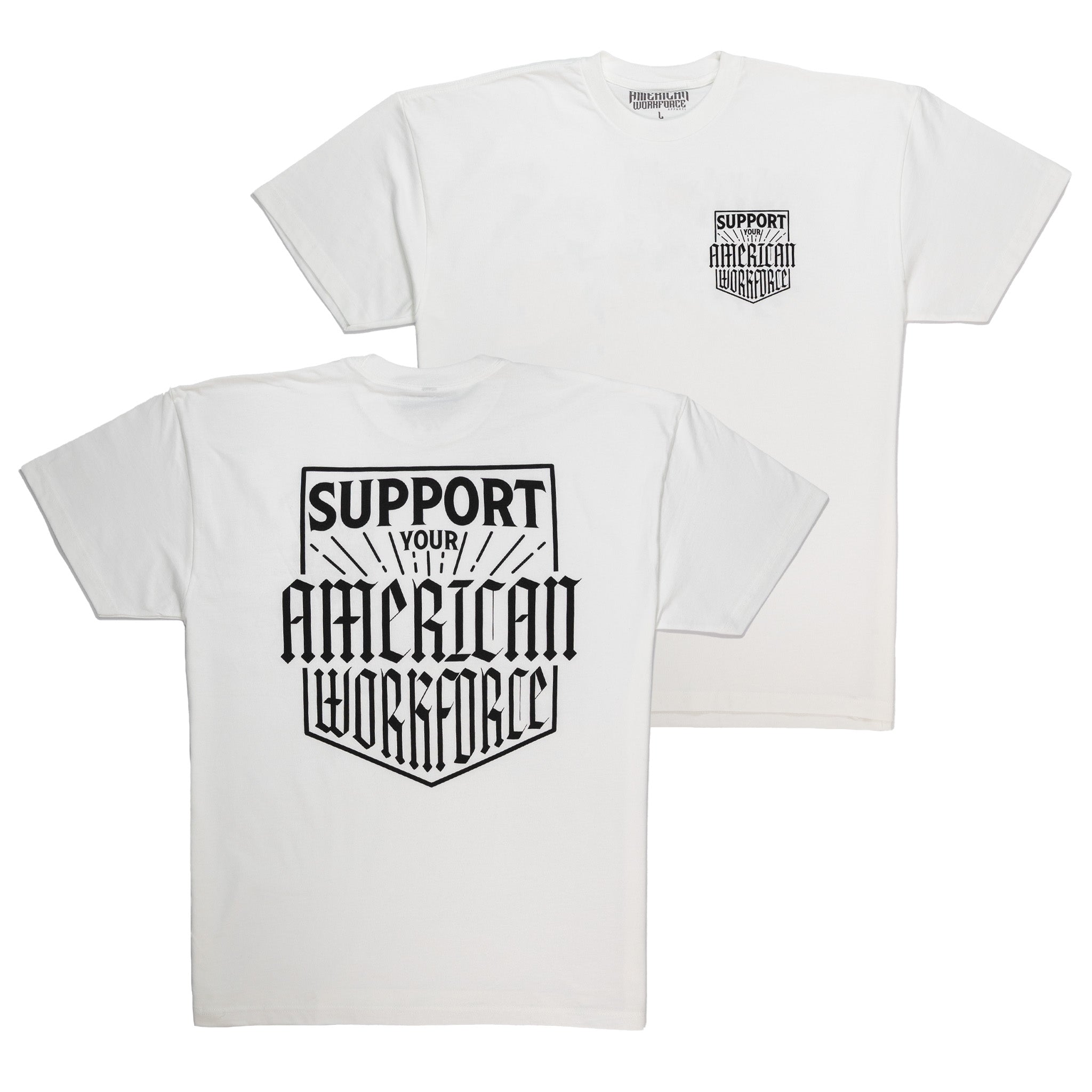 Support T - Shirt